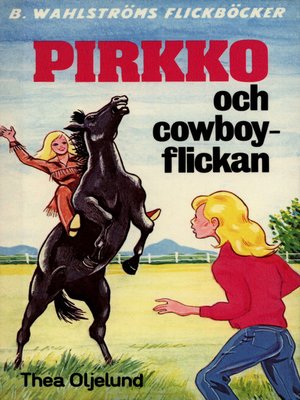 cover image of Pirkko 7--Pirkko och cowboy-flickan
